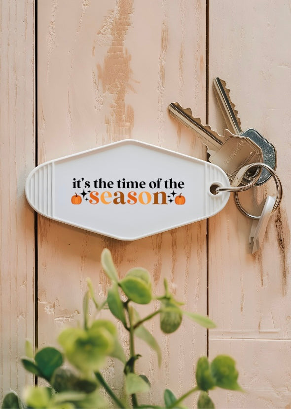 It’s The Time Of The Season Motel Keychain