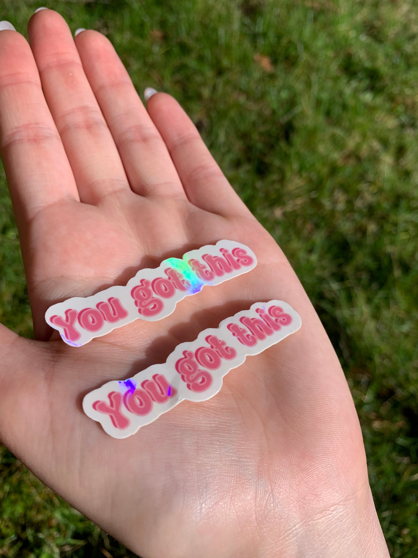 You Got This Die-Cut Sticker