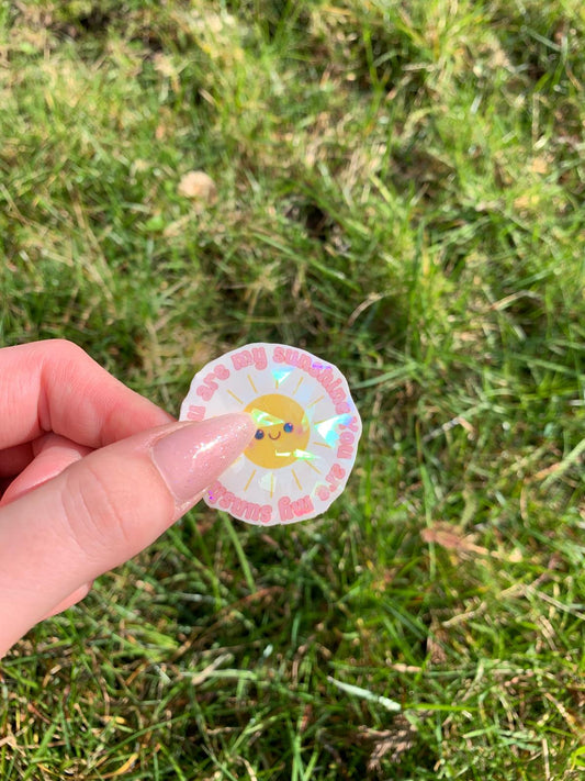 You Are My Sunshine Die-Cut Sticker